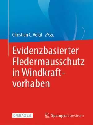 cover image of Evidenzbasierter Fledermausschutz in Windkraftvorhaben